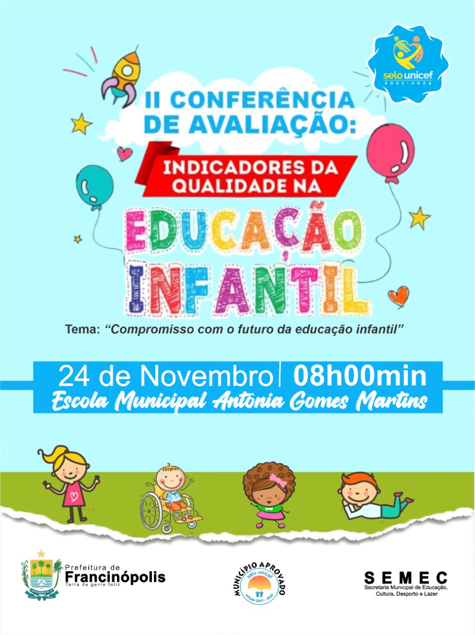 Imagem capa da notícia Secretaria de Educação realizará 2ª Conferência de Avaliação dos Indicadores da Qualidade na Educação Infantil em Francinópolis