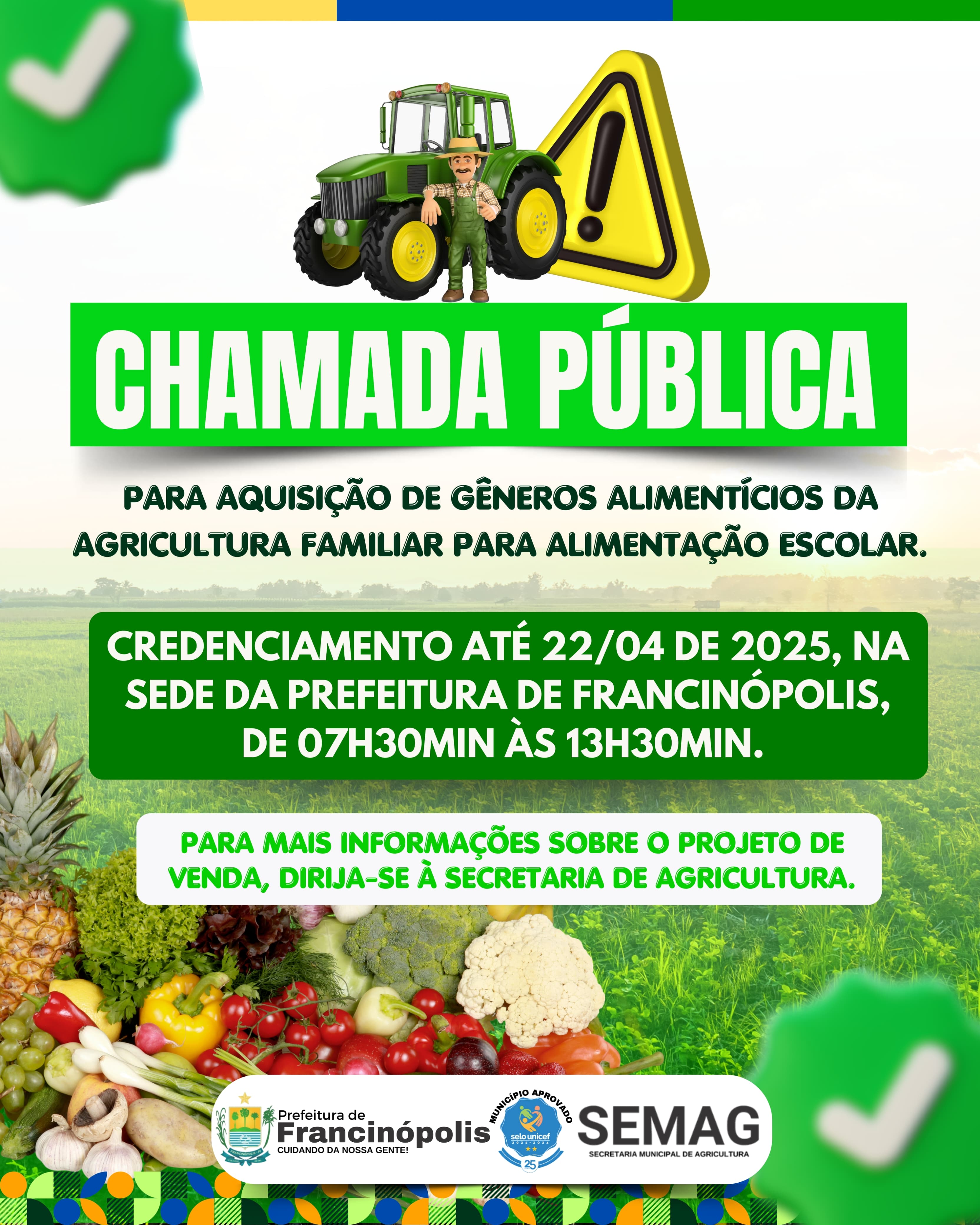 Imagem capa da notícia Prefeitura de Francinópolis abre Chamada Pública para aquisição de alimentos da Agricultura Familiar destinados ao PNAE