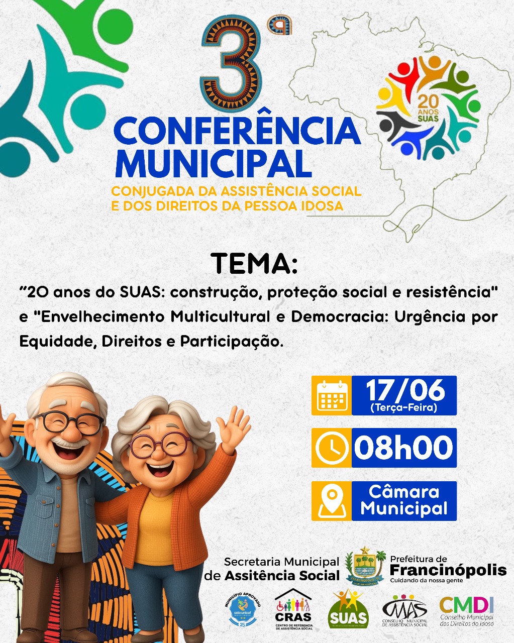 Imagem capa da notícia Francinópolis realiza a 3ª Conferência Municipal Conjugada da Assistência Social e dos Direitos da Pessoa Idosa