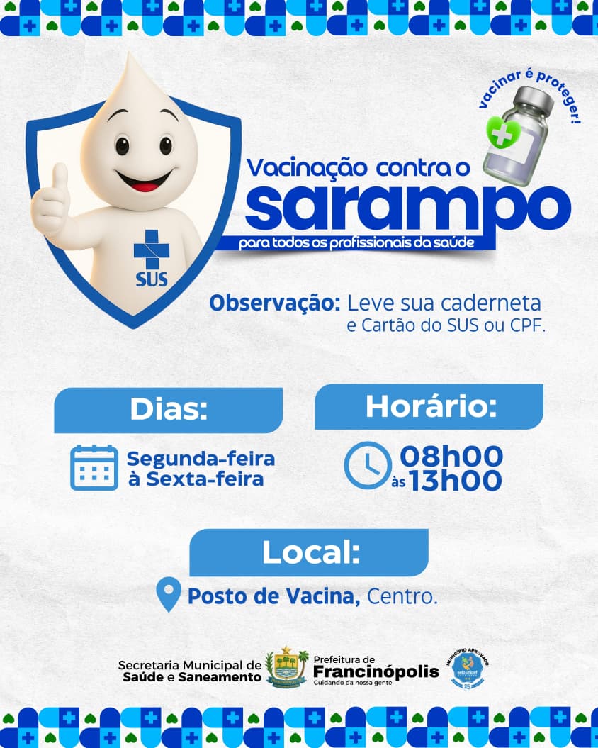 Imagem capa da notícia Francinópolis inicia vacinação contra o sarampo para todos os profissionais da saúde