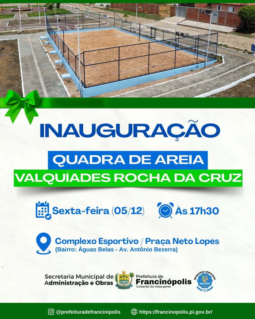 Imagem capa da notícia Prefeitura de Francinópolis inaugura quadra de areia Valquíades Rocha da Cruz nesta sexta-feira (05/12)