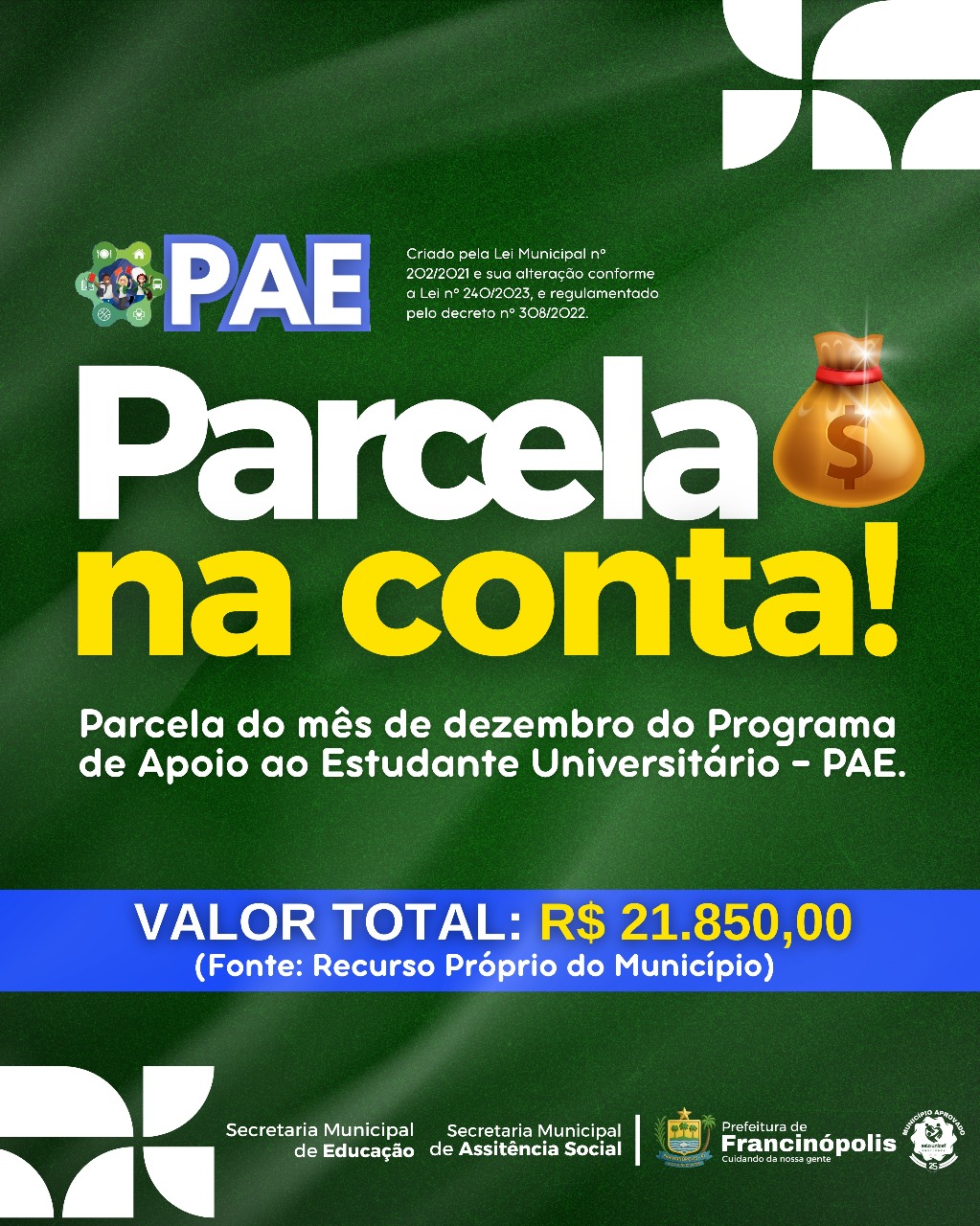 Imagem capa da notícia Parcela de dezembro do Programa de Apoio ao Estudante Universitário – PAE é paga nesta sexta-feira (05)