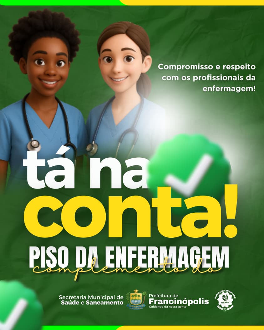 Imagem capa da notícia Francinópolis realiza pagamento do Piso da Enfermagem nesta sexta-feira (05)